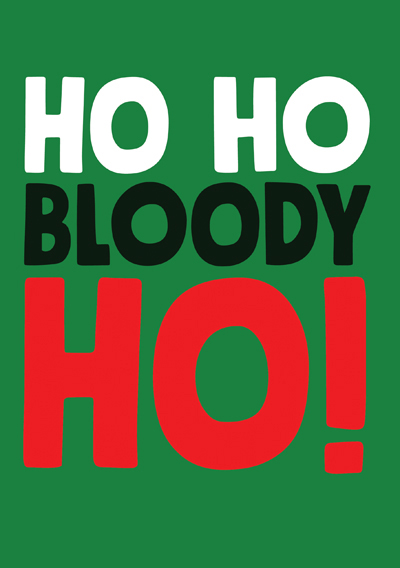 Ho Ho Bloody Ho!